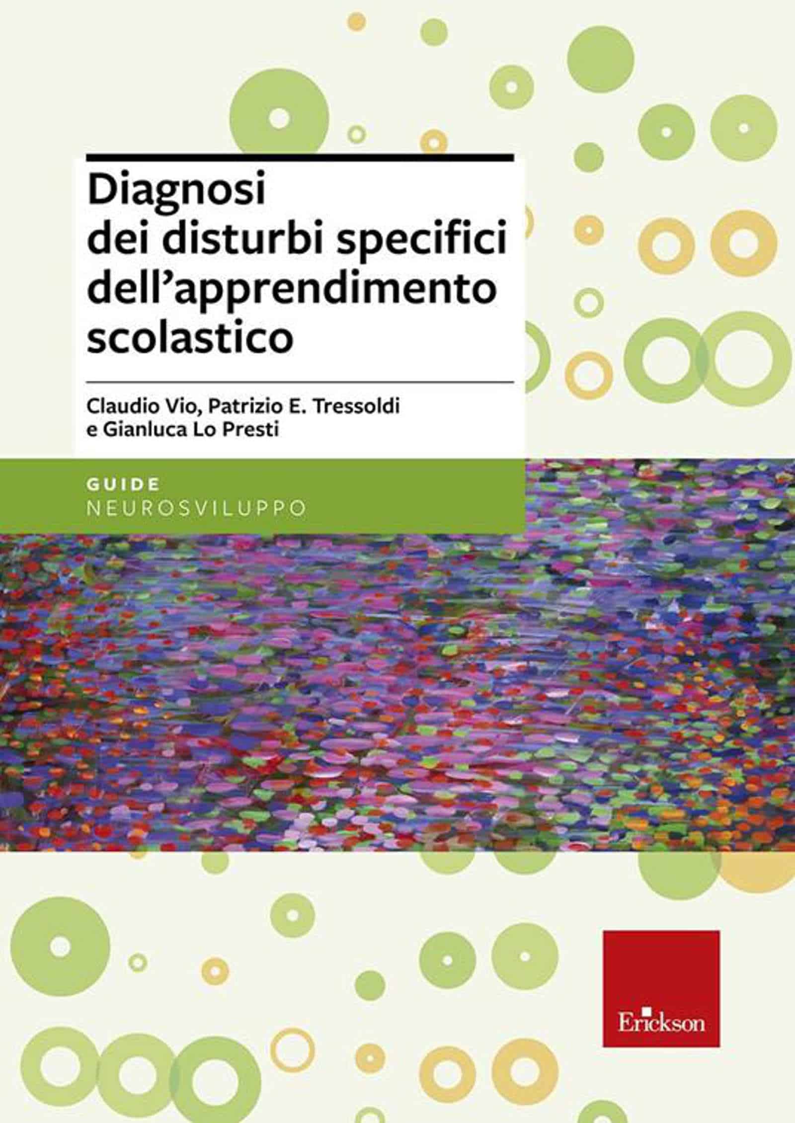 Diagnosi Dei Disturbi Specifici Dell Apprendimento Scolastico Recensione