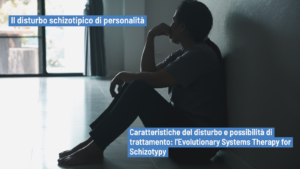 Disturbo Schizotipico Di Personalit Un Nuovo Protocollo Di Terapia