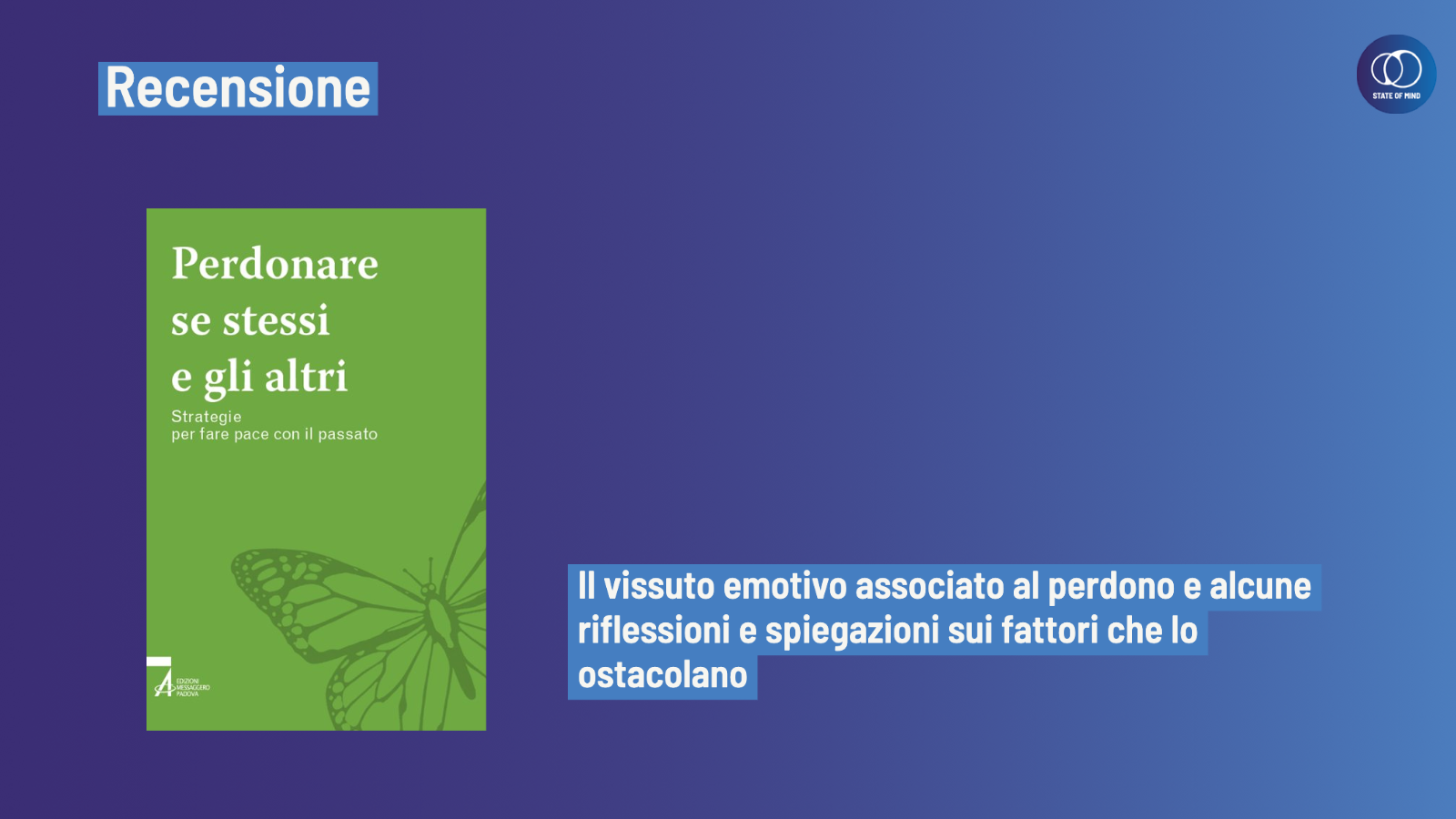 Perdonare Se Stessi E Gli Altri 2023 Di Bormolini E Milanese Recensione