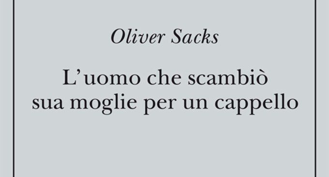 La disincarnata da L'uomo che scambiò sua moglie per un cappello, Oliver  Sacks