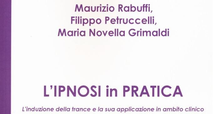 L Ipnosi In Pratica 2018 Di Rabuffi Petruccelli - 