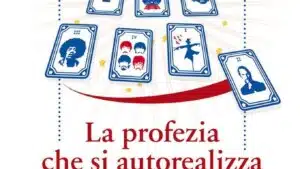 La profezia che si autorealizza (2018) di D. Lo Presti - Recensione del libro