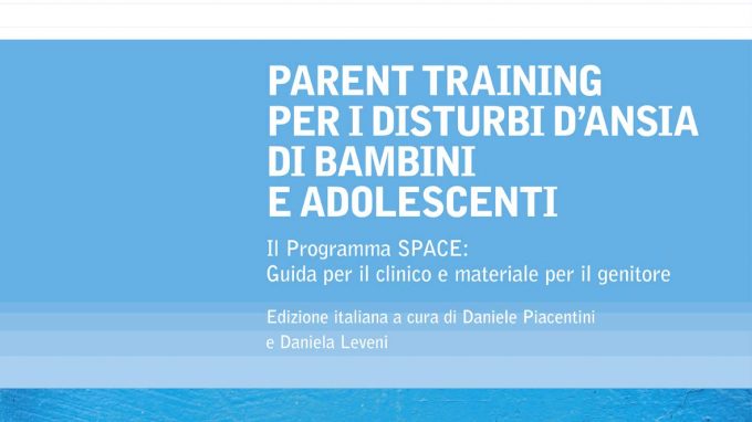 Programma Space Intervento Per I Genitori Di Bambini Con Disturbi D Ansia