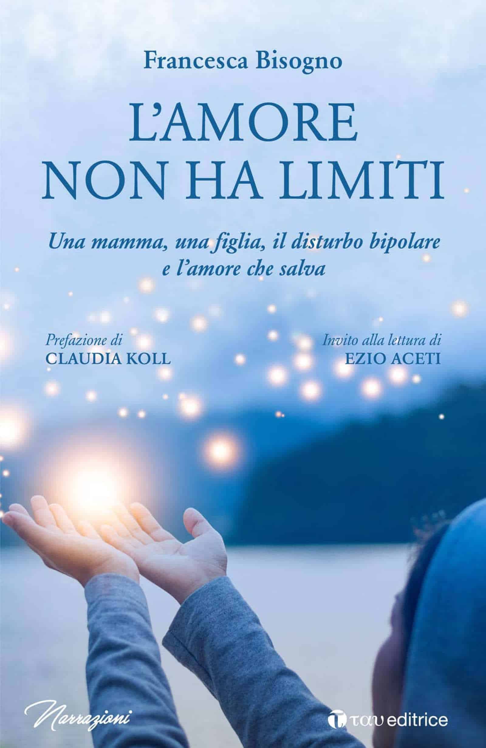 L'amore non ha limiti (2021) di Francesca Bisogno - Recensione del libro