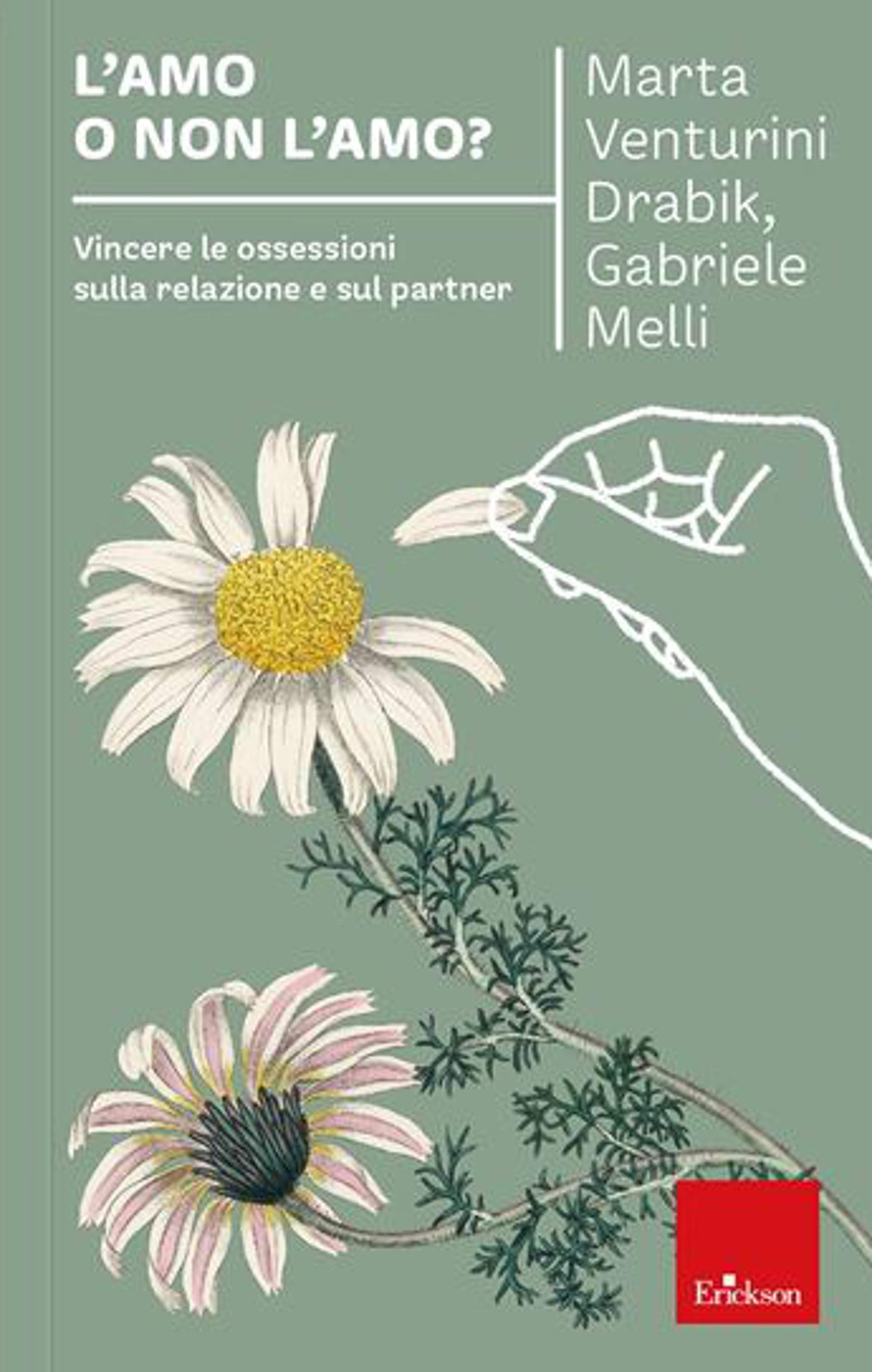 L'amo o non l'amo (2021) di Venturini Drabik e Meli - Recensione del libro