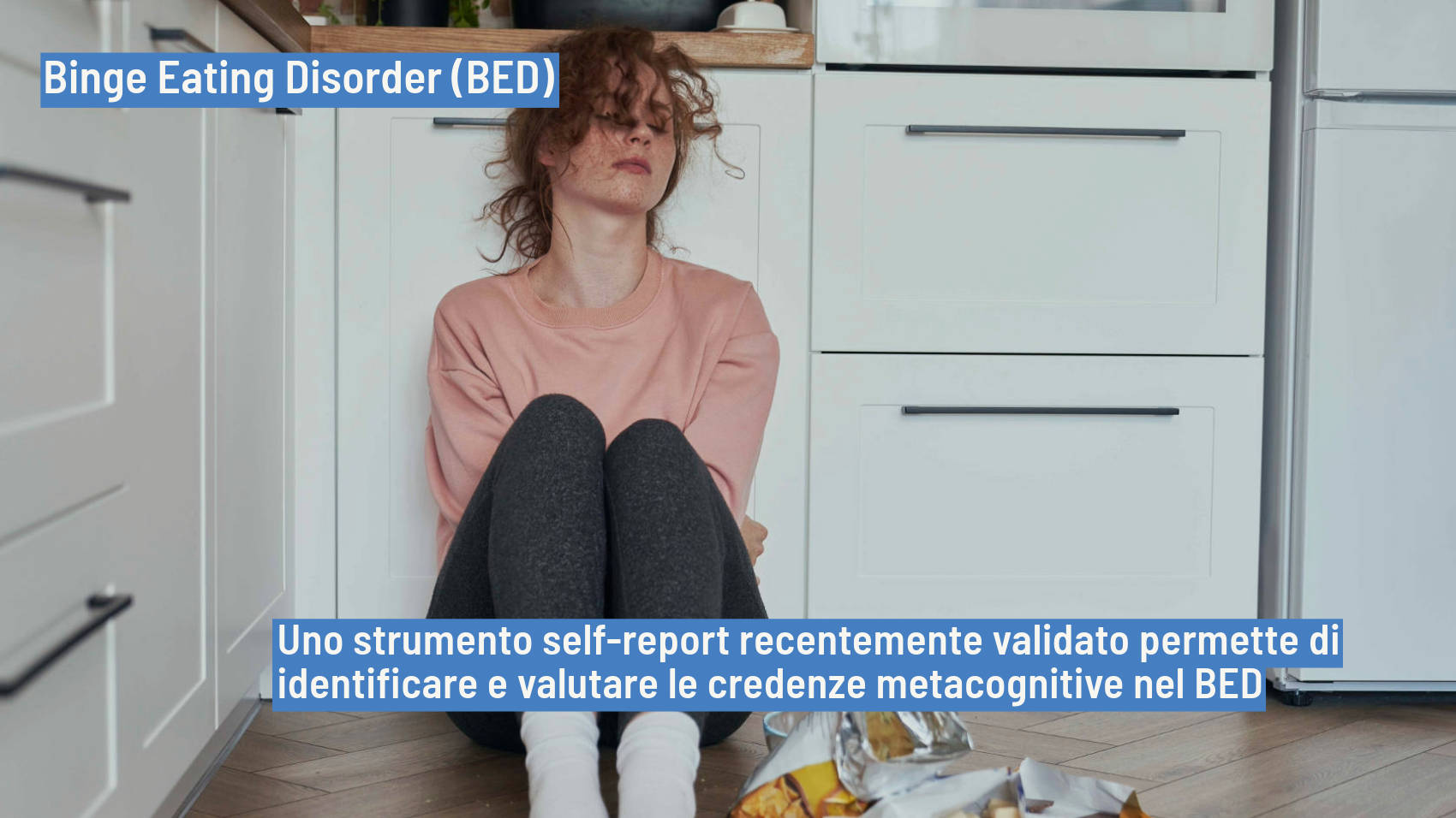 Binge Eating Disorder (fame compulsiva o incontrollata)