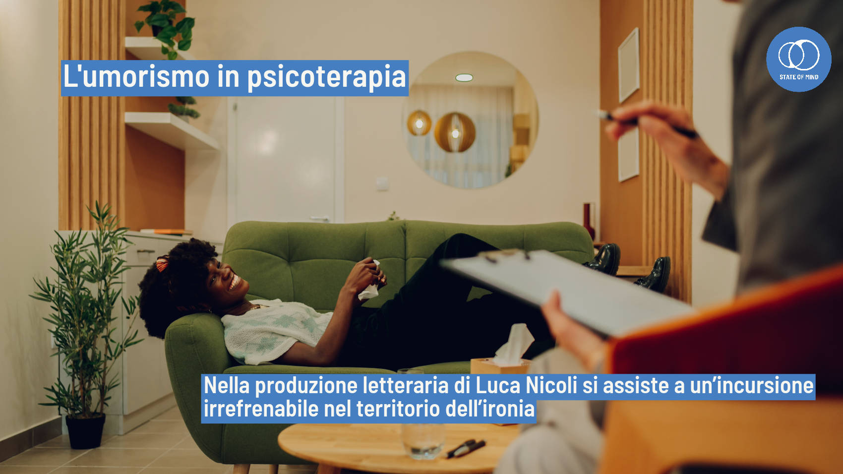 Umorismo in psicoanalisi - Intervista al Dott. Luca Nicoli