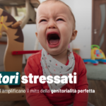 Genitori stressati e l’industria dei consigli per la perfetta genitorialità