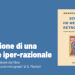 Scusa, ho Mercurio retrogrado. Viaggio nell’era del pensiero (2024) di Amanda Montell – Recensione